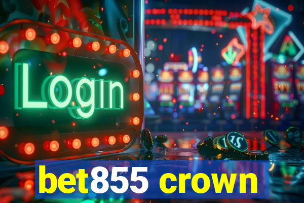 bet855 crown